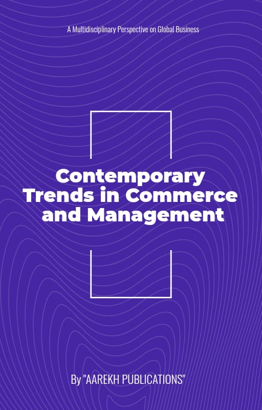 Contemporary Trends in Commerce and Management